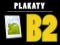 PLAKAT PLAKATY B2 | Jakość foto | 180g | DRUK 24h