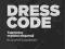 DRESS CODE.TAJEMNICE MĘSKIEJ ELEGANCJI
