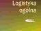 LOGISTYKA OGÓLNA TWARDA Niziński Żurek KRAKÓW