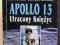 APOLLO 13. Utracony Księżyc, Jim Lovell... [1997]