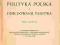 POLITYKA POLSKA ODBUDOWANIE Dmowski 1947 endecja