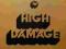 HIGH DAMAGE High Damage 2LP NOWA