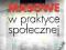 Media masowe w praktyce społecznej