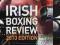 IRISH BOXING REVIEW: 2013 EDITION Steve Wellings