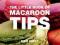 THE LITTLE BOOK OF MACAROON TIPS Meg Avent