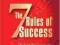 THE SEVEN RULES OF SUCCESS Fiona Harrold