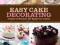 EASY CAKE DECORATING - LOVE FOOD