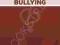 INSIGHT INTO CHILD AND ADULT BULLYING Wilkinson