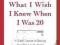 WHAT I WISH I KNEW WHEN I WAS 20 Tina Seelig