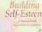 BUILDING SELF-ESTEEM Sue Atkinson