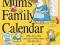 MUMS FAMILY CALENDAR 2015 Sandra Boynton