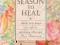 A SEASON TO HEAL Luci Freed, Penny Salazar