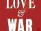 LOVE &amp; WAR John Eldredge, Stasi Eldredge
