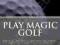 PLAY MAGIC GOLF Stephen Simpson