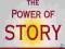 THE POWER OF STORY Jim Loehr
