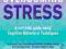 OVERCOMING STRESS Leonora Brosan, Gillian Todd