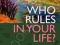 WHO RULES IN YOUR LIFE? Miriam Subirana