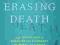 ERASING DEATH Sam Parnia, Josh Young