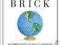 BRICK BY BRICK