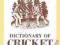 THE WISDEN DICTIONARY OF CRICKET Michael Rundell