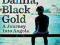 BLUE DAHLIA, BLACK GOLD: A JOURNEY INTO ANGOLA