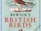 BEWICK'S BRITISH BIRDS Thomas Bewick