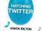 HATCHING TWITTER Nick Bilton