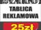 TABLICA REKLAMOWA SZYLD GOTOWA DO ZAMONTOWANIA PCV