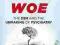 BOOK OF WOE: DSM AND THE UNMAKING OF PSYCHIATRY