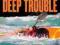 SEA KAYAKER'S MORE DEEP TROUBLE Cunningham