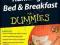RUNNING A BED AND BREAKFAST FOR DUMMIES Mary White