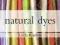 NATURAL DYES (TEXTILES HANDBOOKS) Linda Rudkin