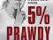 Francois-Xavier Nerard 5% PRAWDY