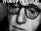 WOODY ALLEN ON WOODY ALLEN Woody Allen