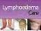 LYMPHOEDEMA CARE Mary Woods