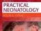 WORKBOOK IN PRACTICAL NEONATOLOGY Polin, Yoder