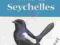 BIRDS OF SEYCHELLES Adrian Skerrett, Ian Bullock