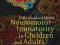 NEUROMOTOR IMMATURITY IN CHILDREN AND ADULTS