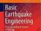 BASIC EARTHQUAKE ENGINEERING Sucuoglu, Akkar