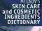 MILADY'S SKIN CARE AND COSMETIC INGREDIENTS DICT