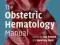 THE OBSTETRIC HEMATOLOGY MANUAL Pavord, Hunt