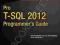 PRO T-SQL 2012 PROGRAMMER'S GUIDE Coles, Shaw