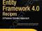 ENTITY FRAMEWORK 4.0 RECIPES Tenny, Hirani