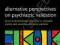 ALTERNATIVE PERSPECTIVES ON PSYCHIATRIC VALIDATION