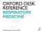 OXFORD DESK REFERENCE: RESPIRATORY MEDICINE Millar
