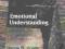 EMOTIONAL UNDERSTANDING