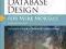 DATABASE DESIGN FOR MERE MORTALS Michael Hernandez