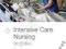 INTENSIVE CARE NURSING: A FRAMEWORK FOR PRACTICE