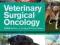 VETERINARY SURGICAL ONCOLOGY Kudnig, Seguin