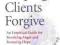 HELPING CLIENTS FORGIVE Enright, Fitzgibbons